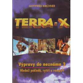 Terra - X. Výpravy do neznáma 2. Hledači pokladů, rytíři a vampýři (záhady, mytologie)